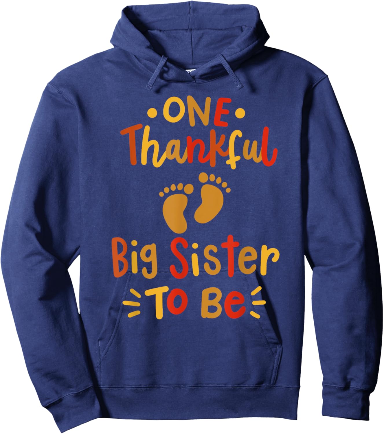 Thanksgiving Family Pregnancy Announcement Thankful Sister Hoodie - Hoodie | Navy