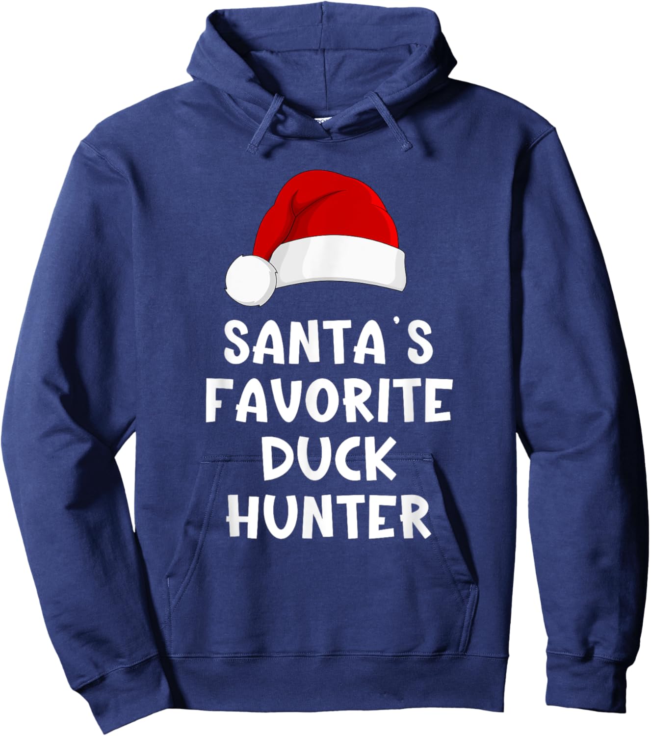 Christmas Santa's Favorite Duck Hunter Funny Pajama Hunting Hoodie - Hoodie | Navy