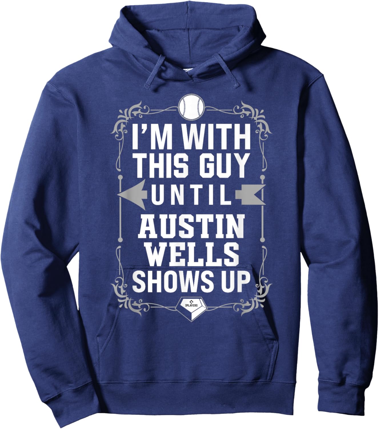 I’m With Austin Wells Prospect Baseball Fan Gear Hoodie - Hoodie | Navy