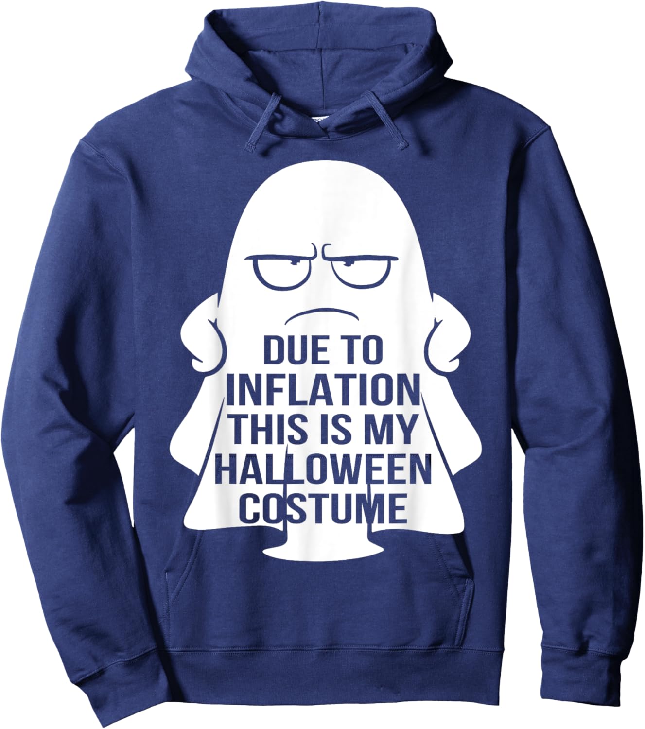Due to Inflation this is my Halloween Costume Hoodie - Hoodie | Navy