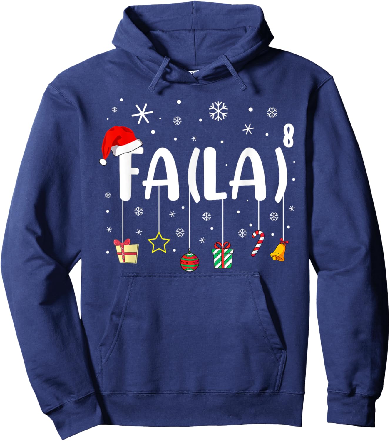 FA (LA)8 Christmas Santa Fa La Math Teacher Xmas Holiday Hoodie - Hoodie | Navy