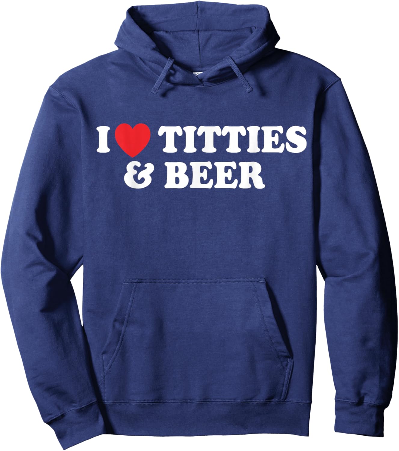 I Love Tittles And Beer Funny Beer Drinking Lovers Men's Hoodie - Hoodie | Navy
