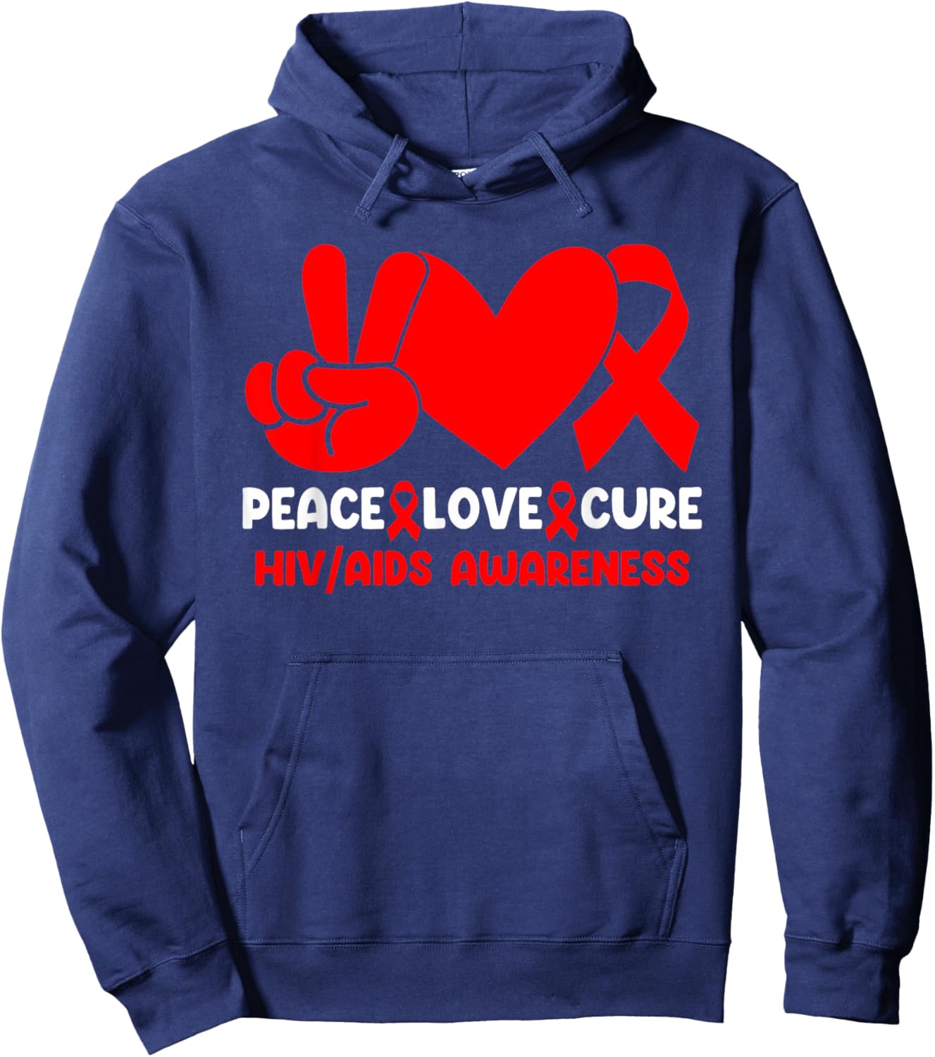 Peace Love Cure HIV Aids Awareness Red Ribbon HIV Infection Hoodie - Hoodie | Navy