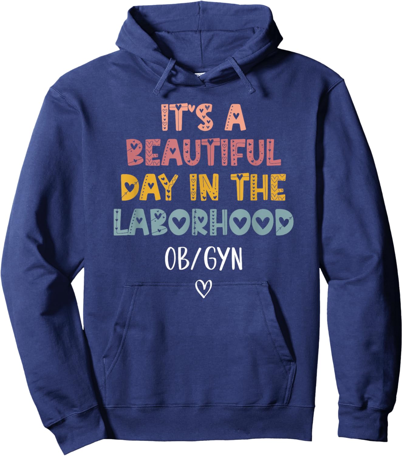 Cute Labor and Delivery OB/GYN Team -Adults Black Boho Modern , Small, Short Sleeve, Pull On, 1 Count, Boho Design, Lightweight Hoodie - Hoodie | Navy