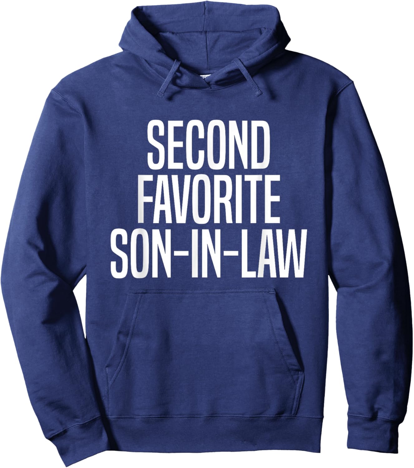 Second Favorite Son in Law Hoodie - Hoodie | Navy