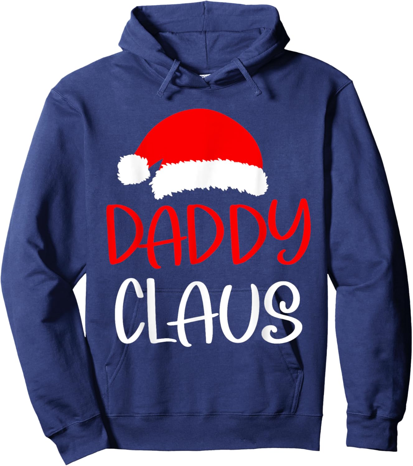 Christmas Daddy Claus Matching Family Christmas Hoodie - Hoodie | Navy