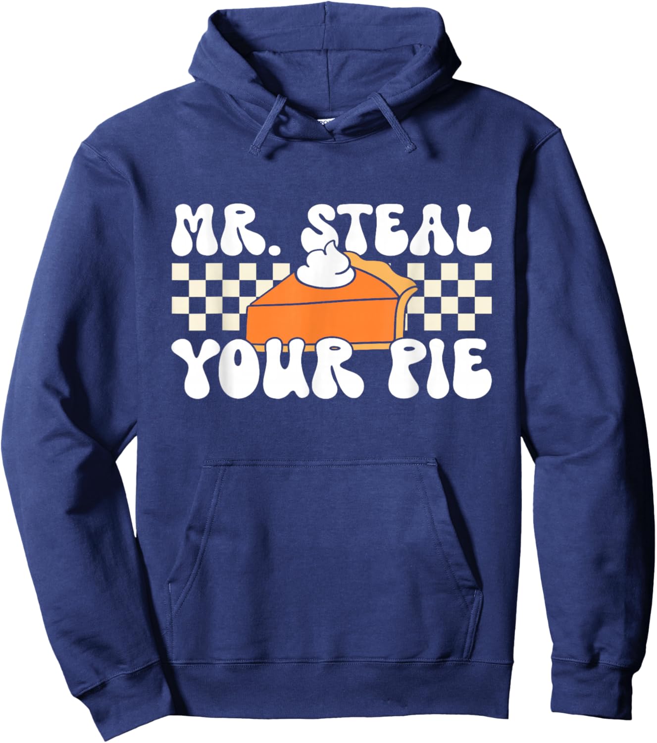 Funny Thanksgiving Toddler Boy Mr Steal Your Pie Pumpkin Hoodie - Hoodie | Navy