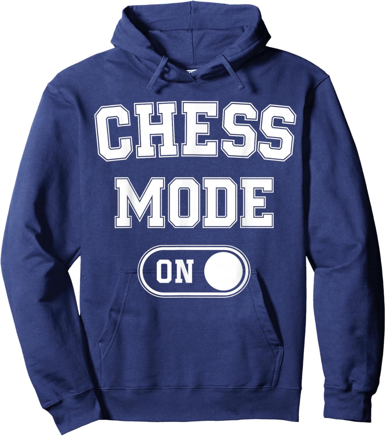Chess Mode On Funny Grandmaster Gift Chess Player Fan Hoodie - Hoodie | Navy