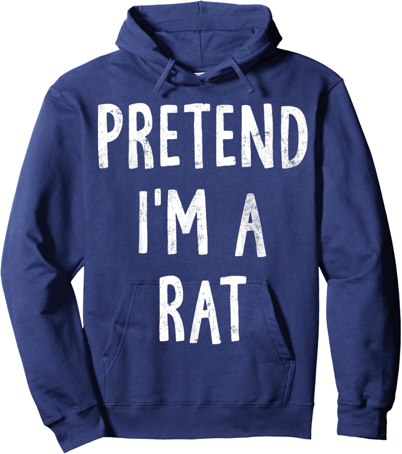 Pretend I'm A Rat Lazy Easy Halloween Costume Hoodie - Hoodie | Navy