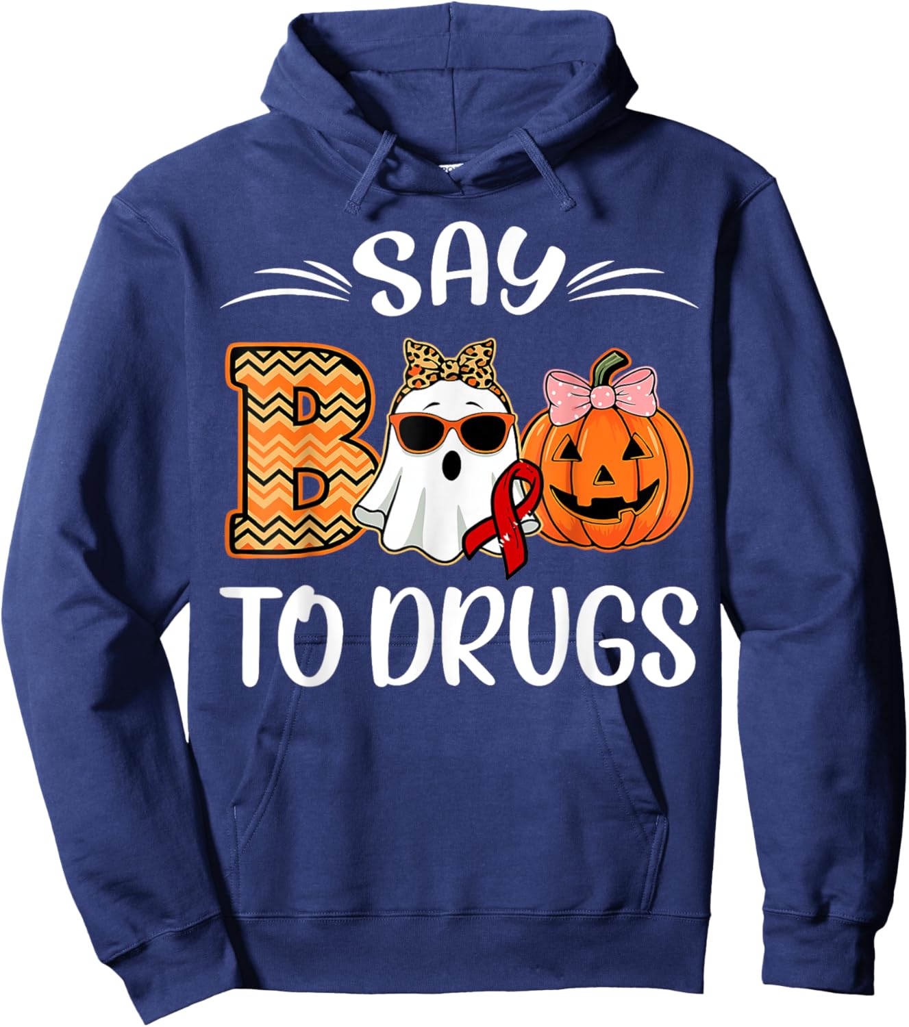 Say Boo To Drugs Red Ribbon Week Awareness Funny Halloween Hoodie - Hoodie | Navy