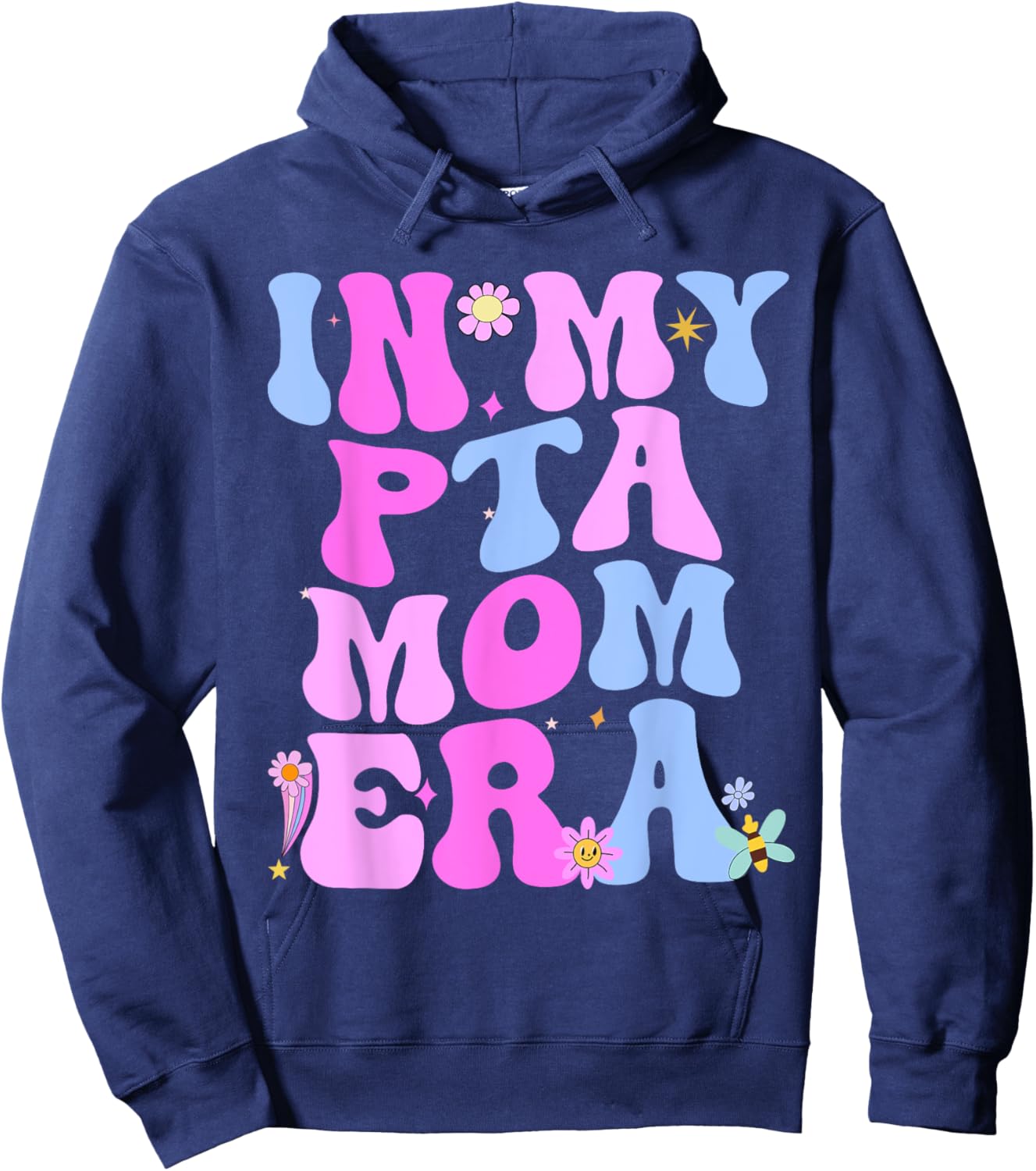 In My PTA Mom Era Parent Organization Team Teacher Retro Hoodie - Hoodie | Navy
