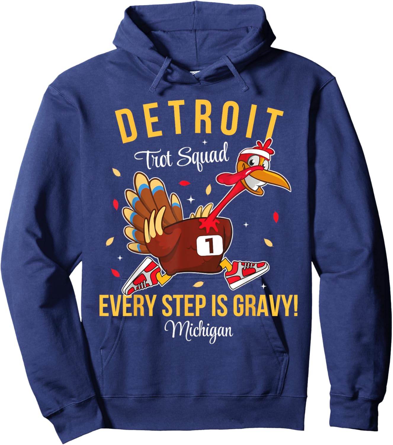 Trot Squad Turkey Thanksgiving 2024 Michigan Detroit Hoodie - Hoodie | Navy