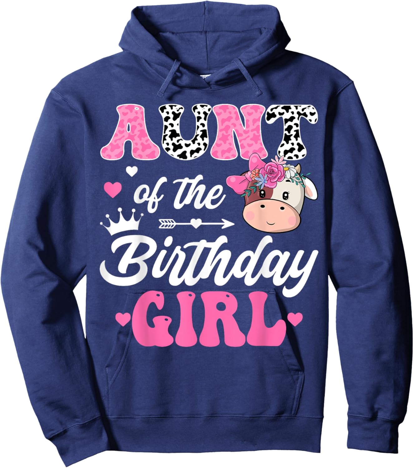 Aunt Of The Birthday Girl Farm Cow 1St Birthday Girl Hoodie - Hoodie | Navy