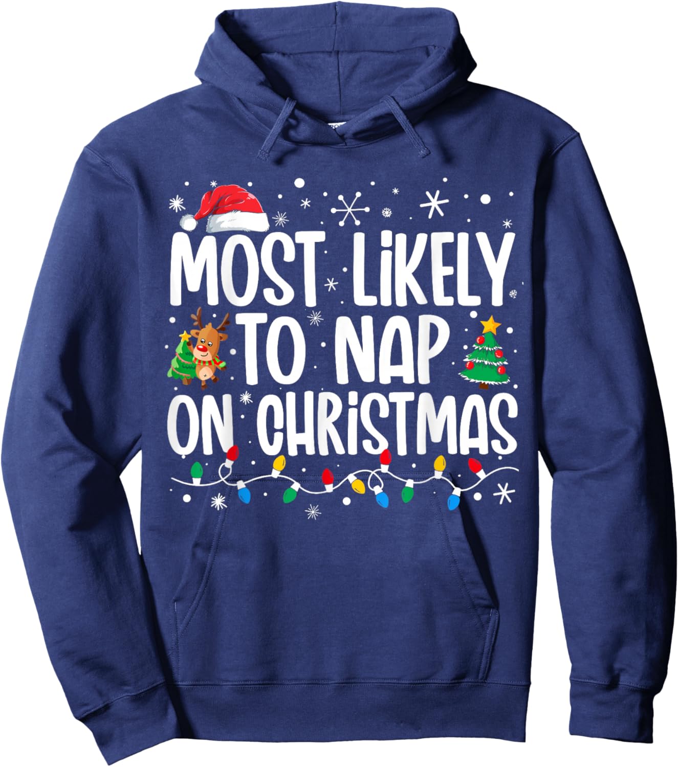 Most Likely To Nap On Christmas Family Funny Matching Xmas Hoodie - Hoodie | Navy