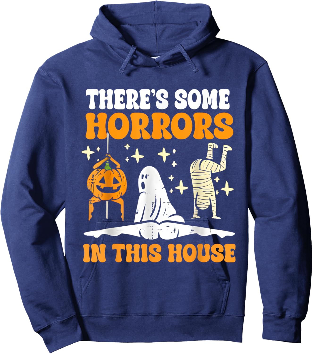Retro There's Some Horrors In This House Funny Halloween Hoodie - Hoodie | Navy