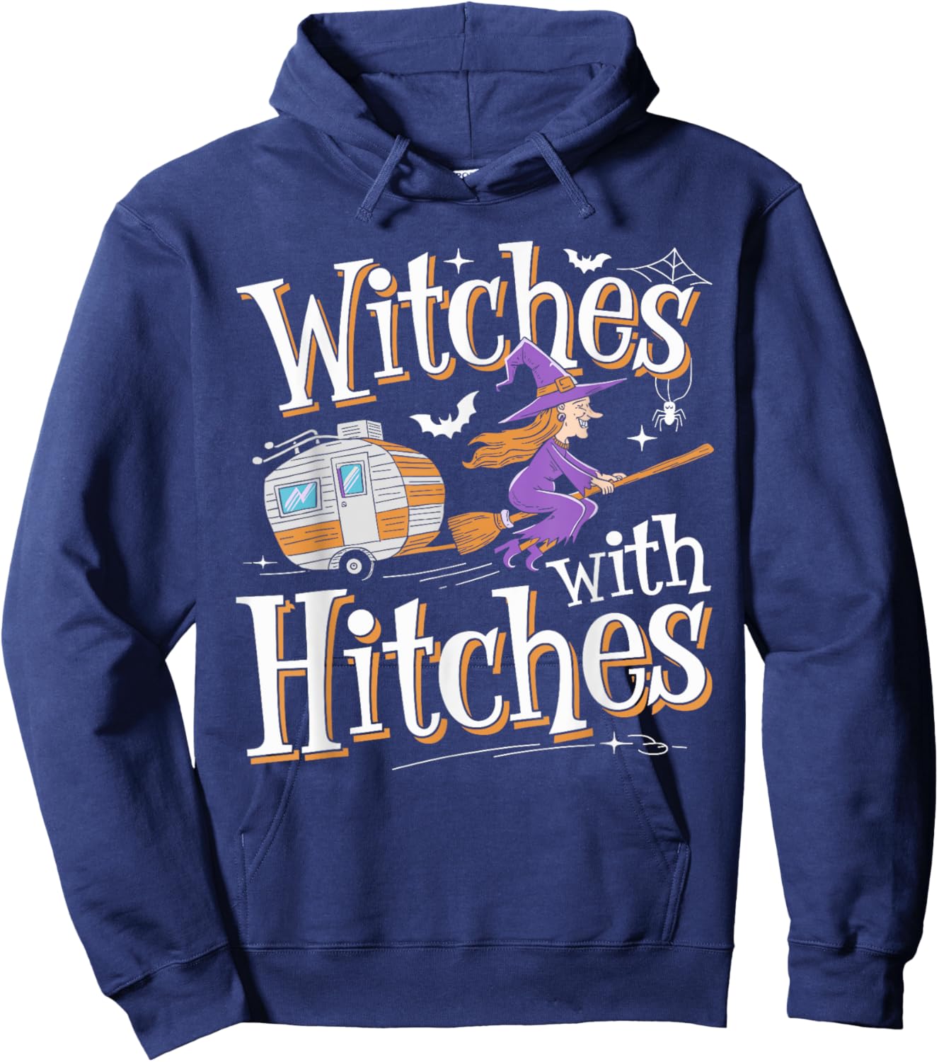 Witches With Hitches Funny Halloween Camping Witches Hoodie - Hoodie | Navy