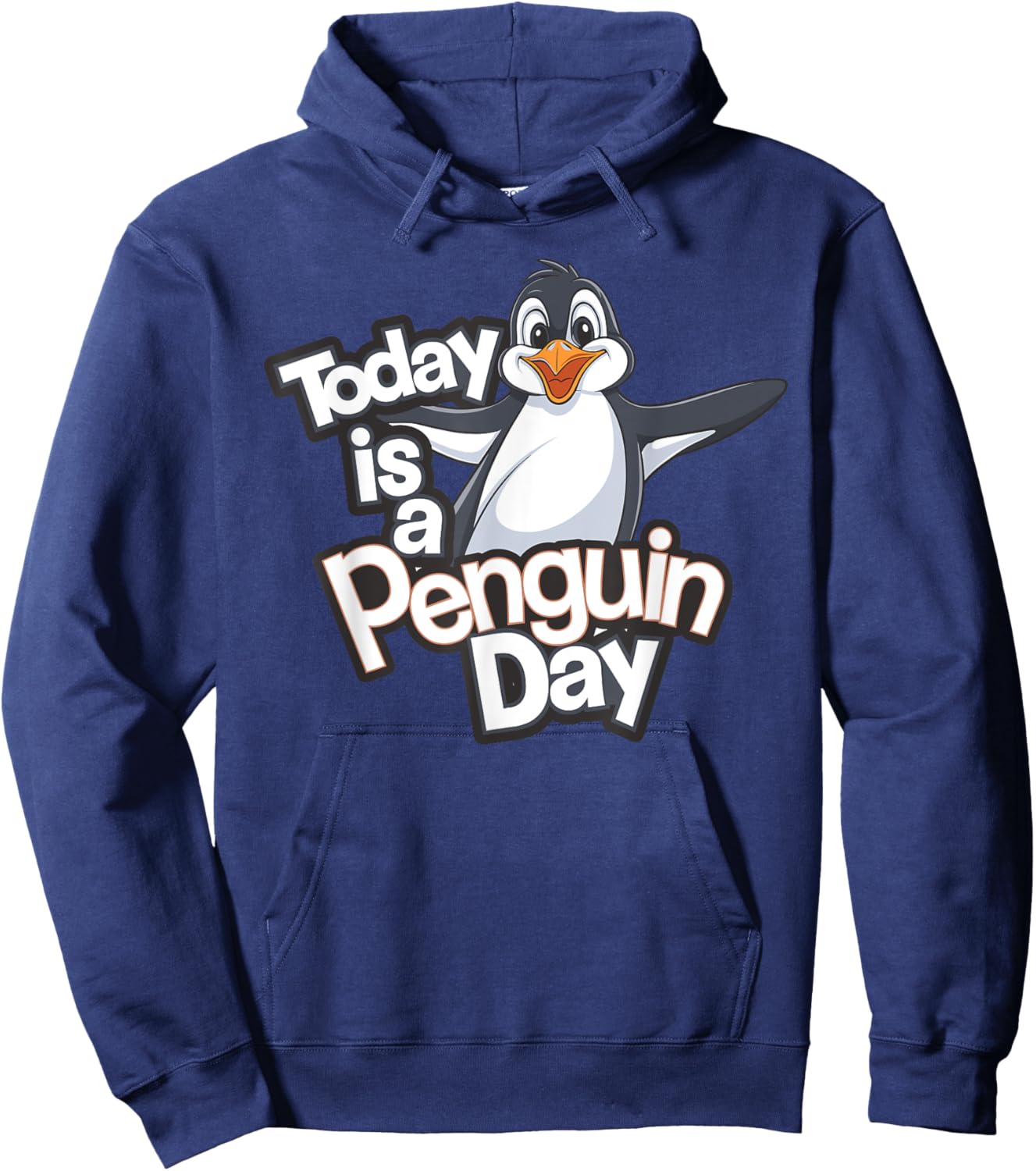 Today is a Penguin Day Penguin Lover Shirt | Penguin Hoodie - Hoodie | Navy
