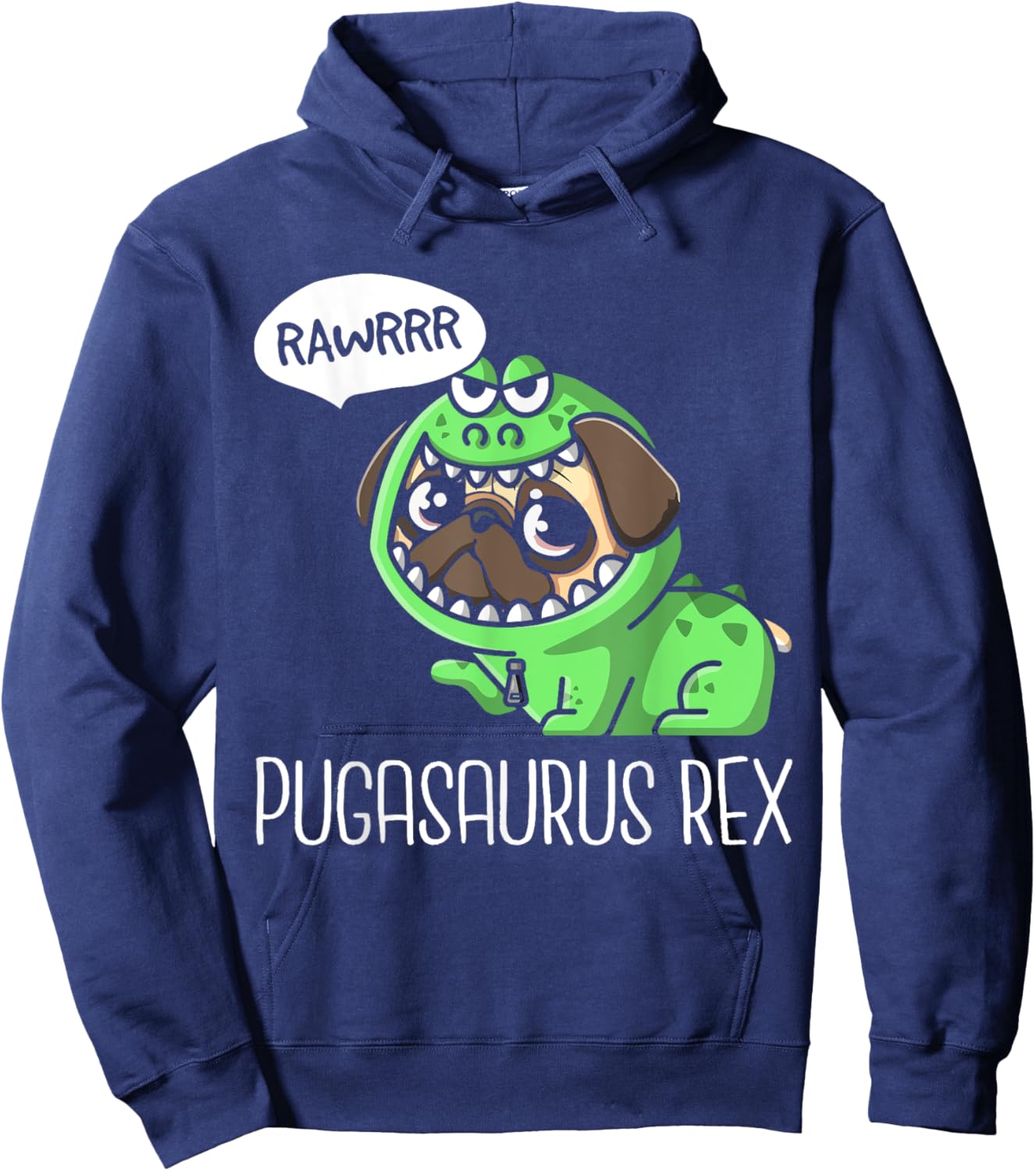 Pugasaurus Rex RAWR Pug Trex Hoodie - Hoodie | Navy