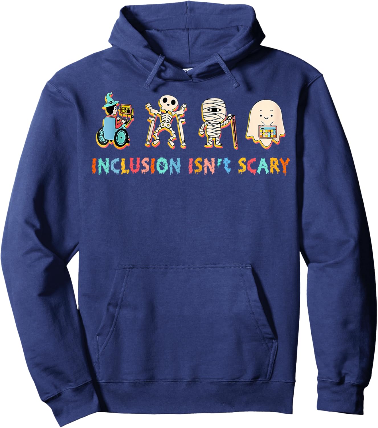 Inclusion Isn't Scary Slp Halloween Sped Teacher Hoodie - Hoodie | Navy
