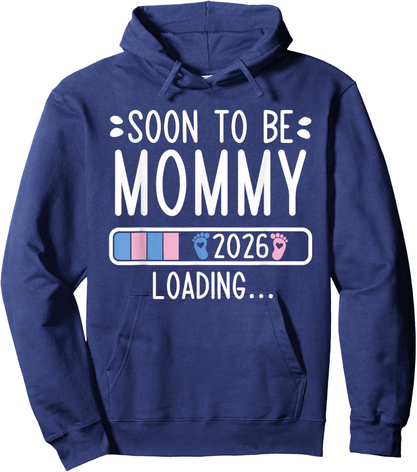 Soon to Be Mommy 2026 Loading Pregnancy Announcement 2026 Hoodie - Hoodie | Navy