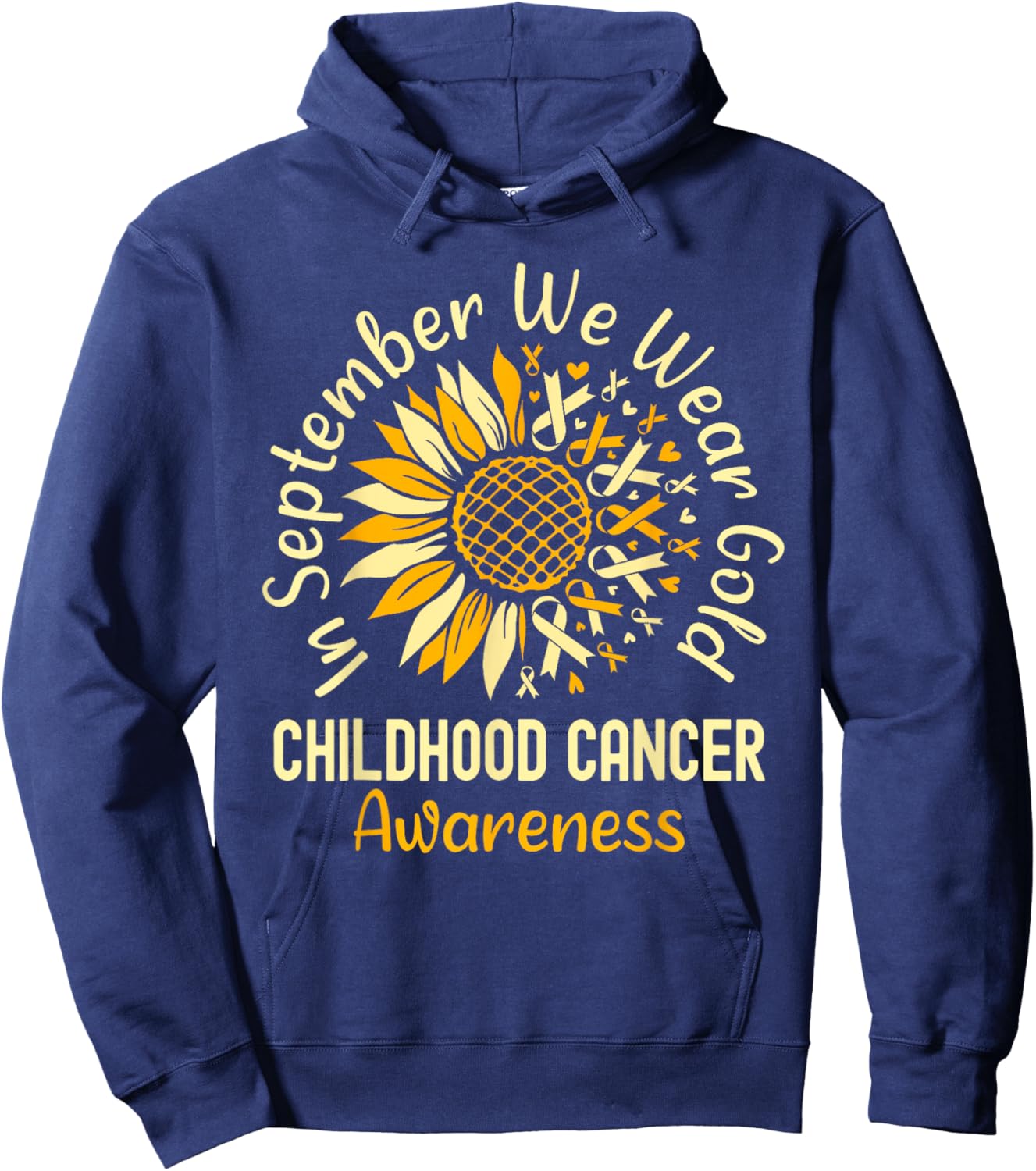 September We Wear Gold Sunflower Childhood Cancer Awareness Hoodie - Hoodie | Navy