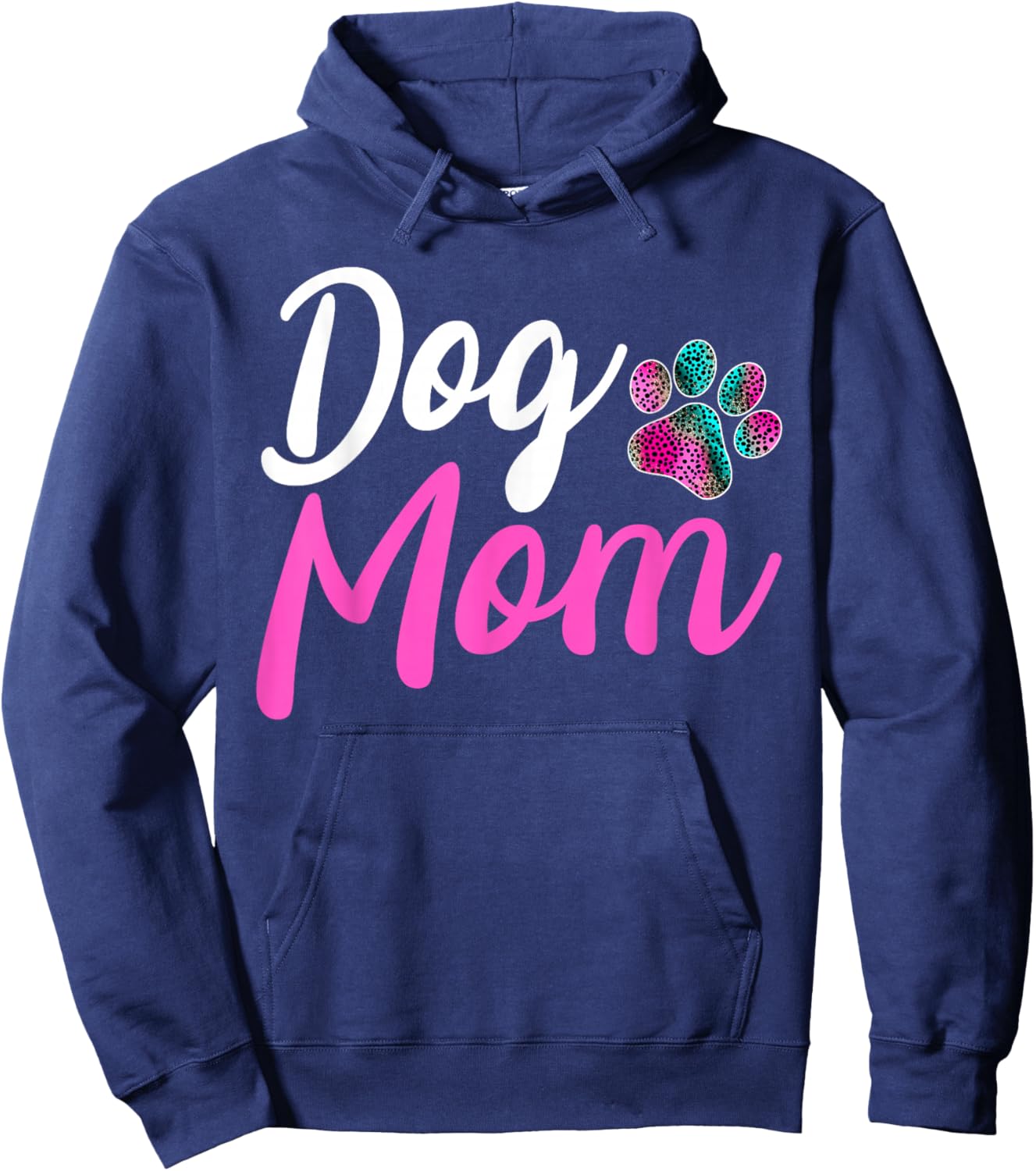 Dog Mom - Leopard Dog Lover Paw Dog Mom Funny Hoodie - Hoodie | Navy