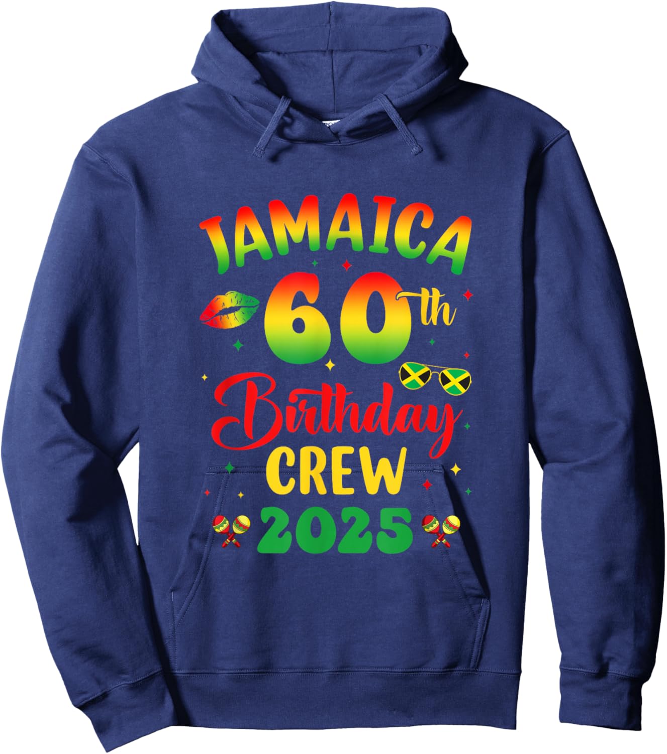 60Th Birthday Girl Jamaica Birthday Crew Matching Group 2025 Hoodie - Hoodie | Navy