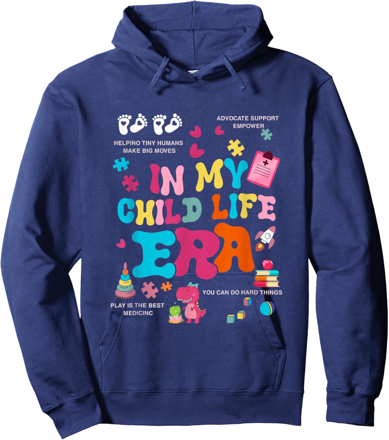 Retro In My Child Life Era Certified Child Life Specialist Hoodie - Hoodie | Navy