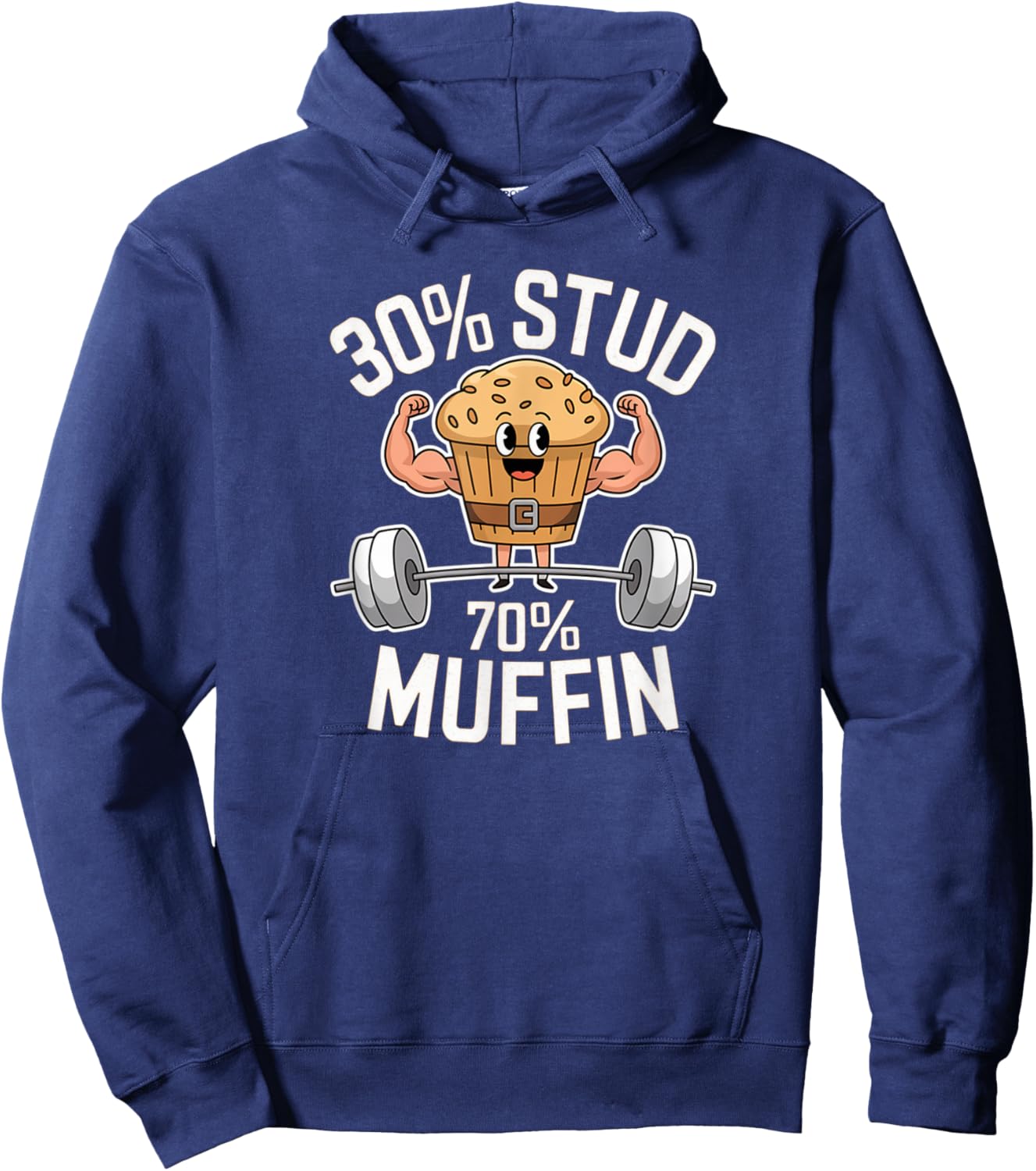 30% Stud 70% Muffin - 30 Percent Stud 70 Percent Muffin Hoodie - Hoodie | Navy