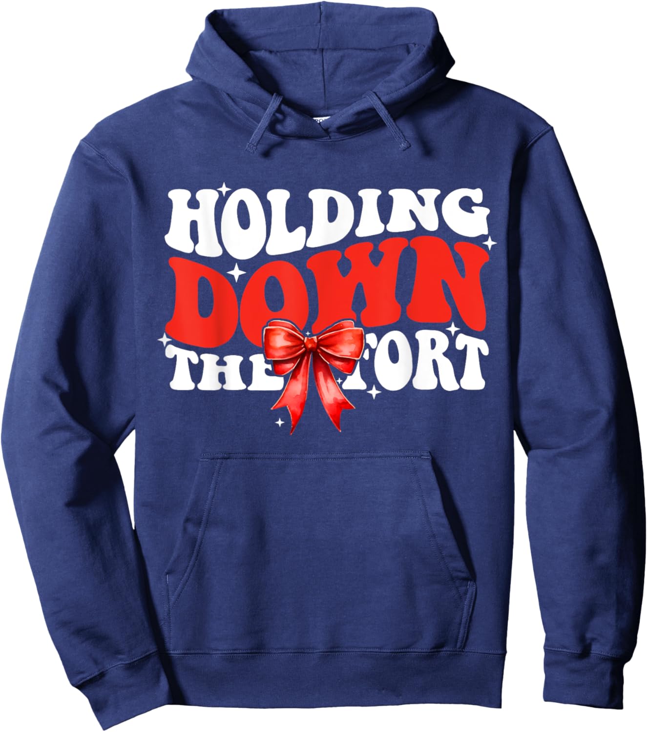 Holding down the fort Funny Firefighter Wife Hoodie - Hoodie | Navy