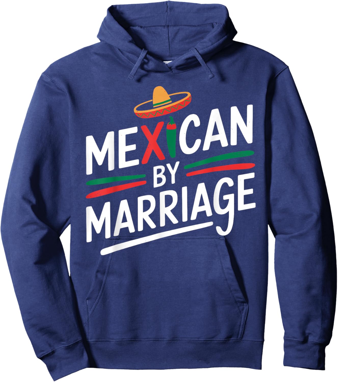 Funny Mexican by Marriage T Shirt Proud Cultural Blend Hoodie - Hoodie | Navy