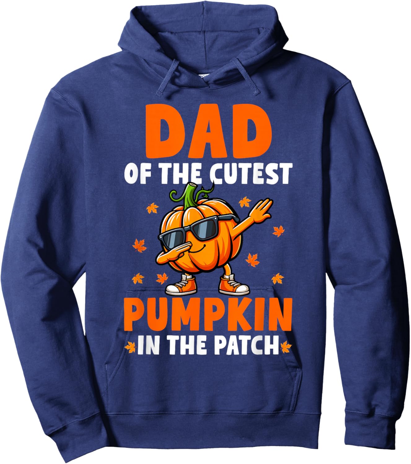 Dad Of Cutest Pumpkin In Patch Thanksgiving Family Group Hoodie - Hoodie | Navy