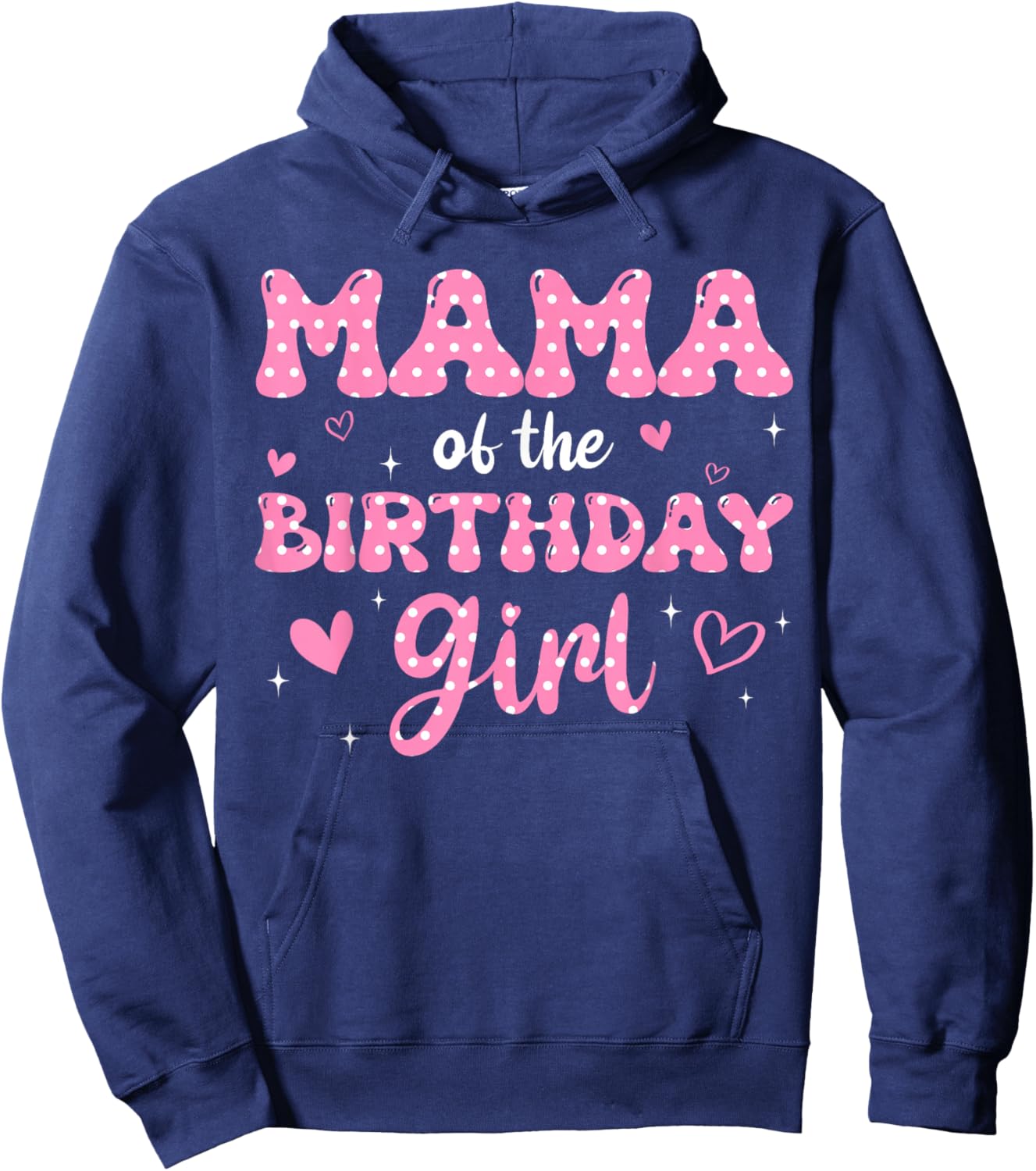 Mama Of The Birthday Pink Girl Matching Family Hoodie - Hoodie | Navy