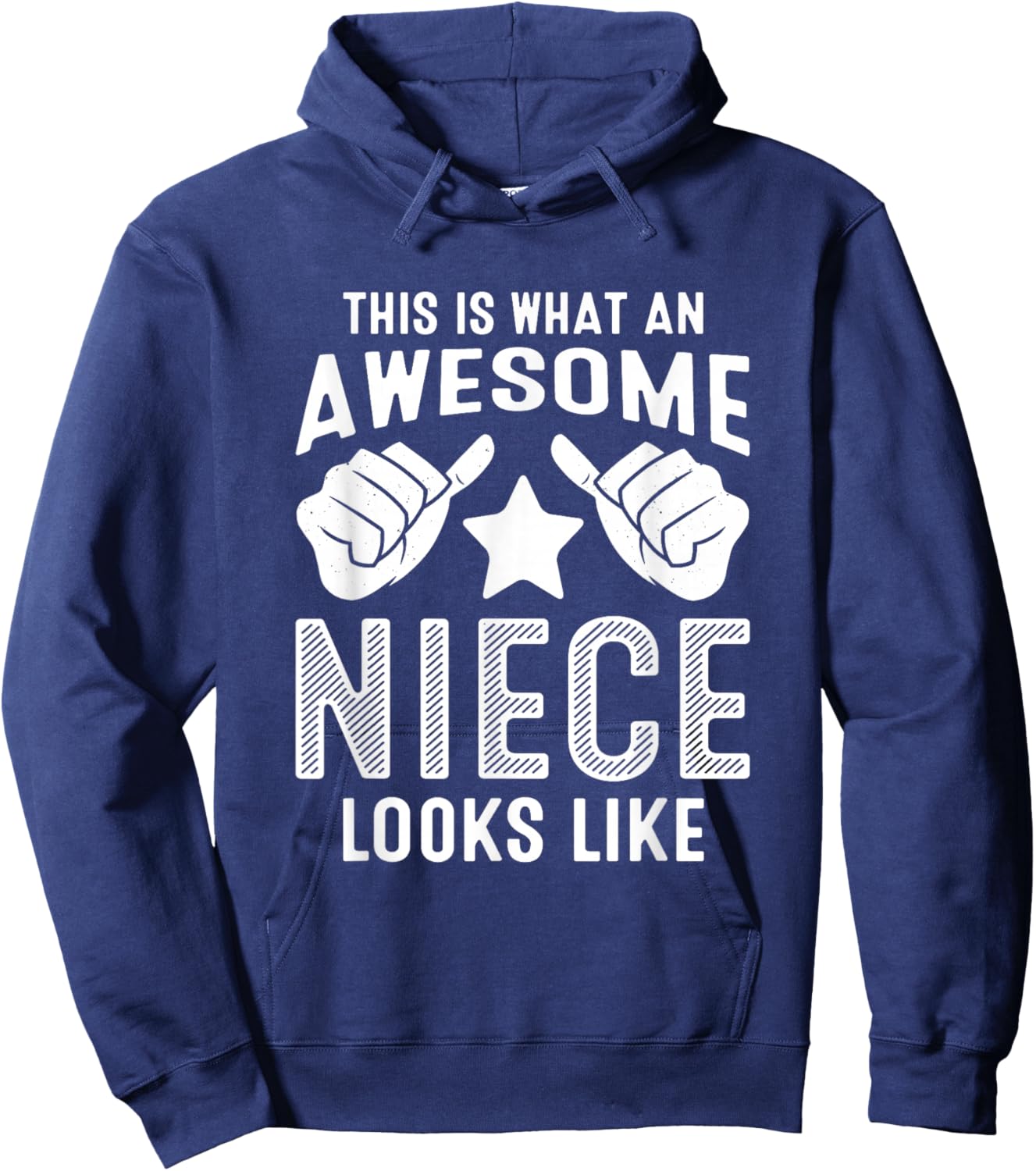This Is What An Awesome Niece Looks Like Hoodie - Hoodie | Navy