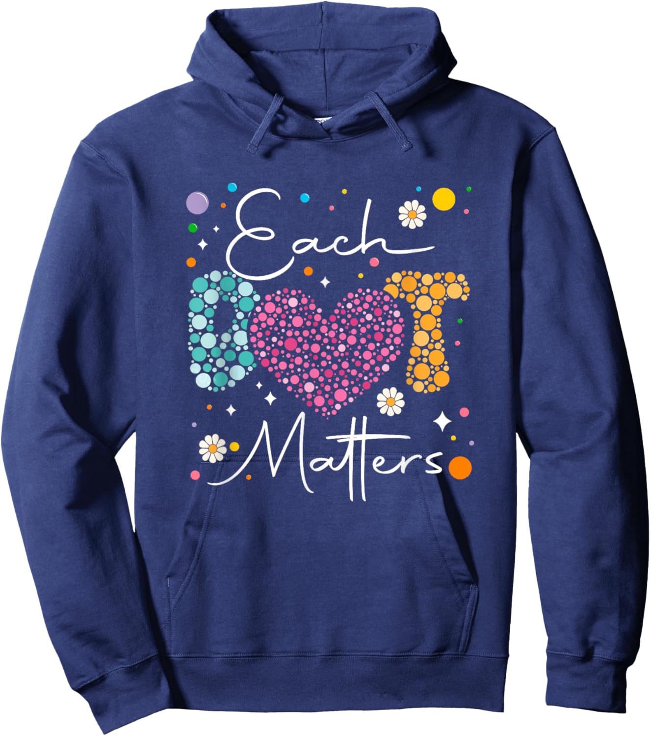 Each Dot Matters Polka Dot Lover Happy Dot Day Kids Family Hoodie - Hoodie | Navy