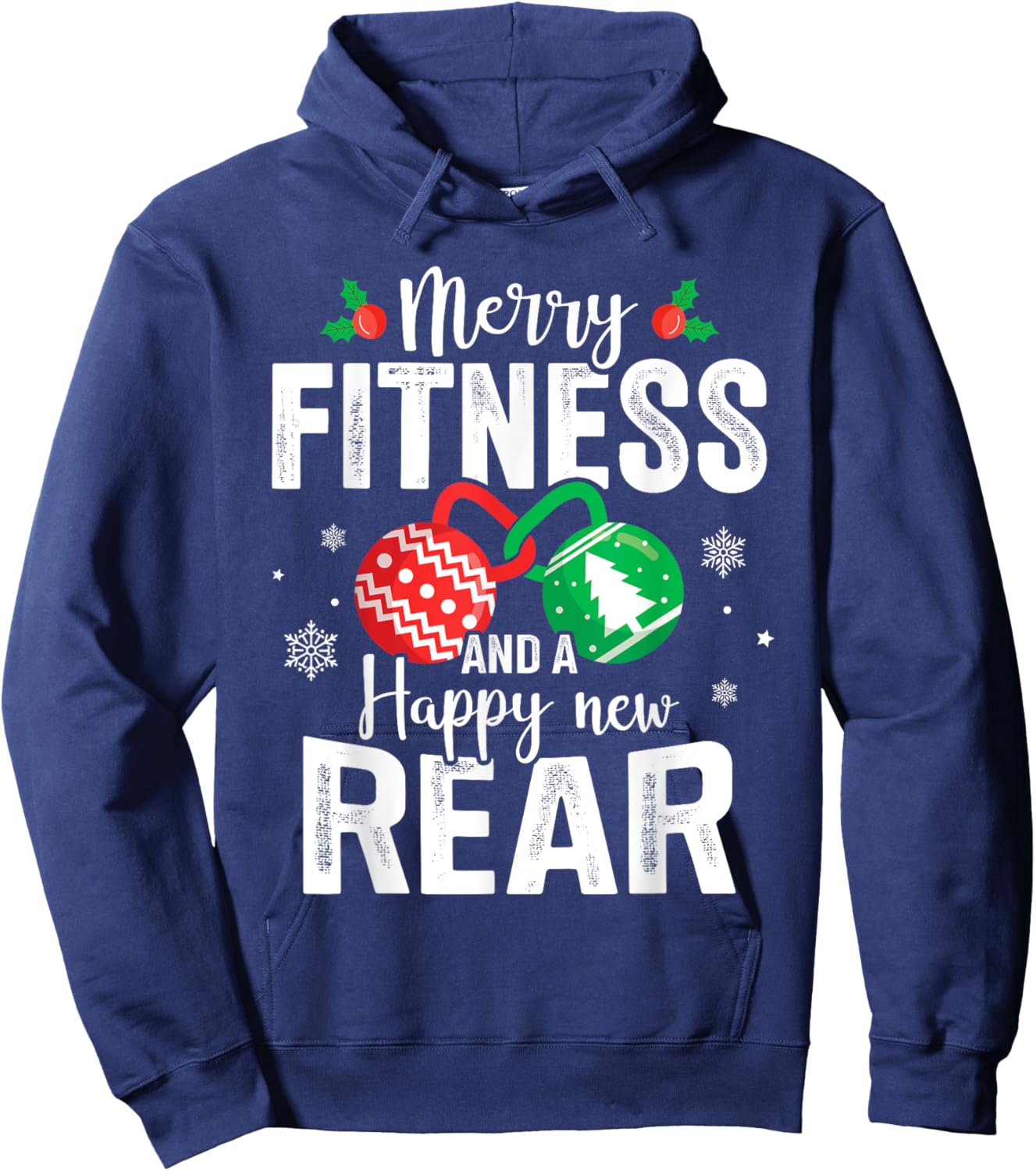 Merry fitness and a happy new rear for christmas fitmas Hoodie - Hoodie | Navy