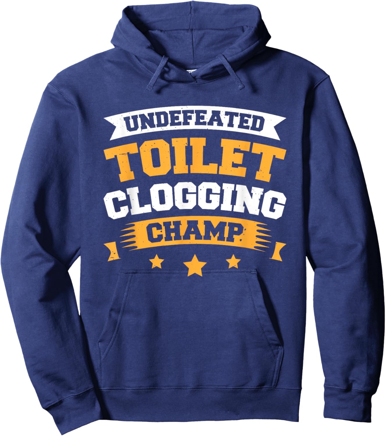 Undefeated Toilet Clogging Champ Hoodie - Hoodie | Navy