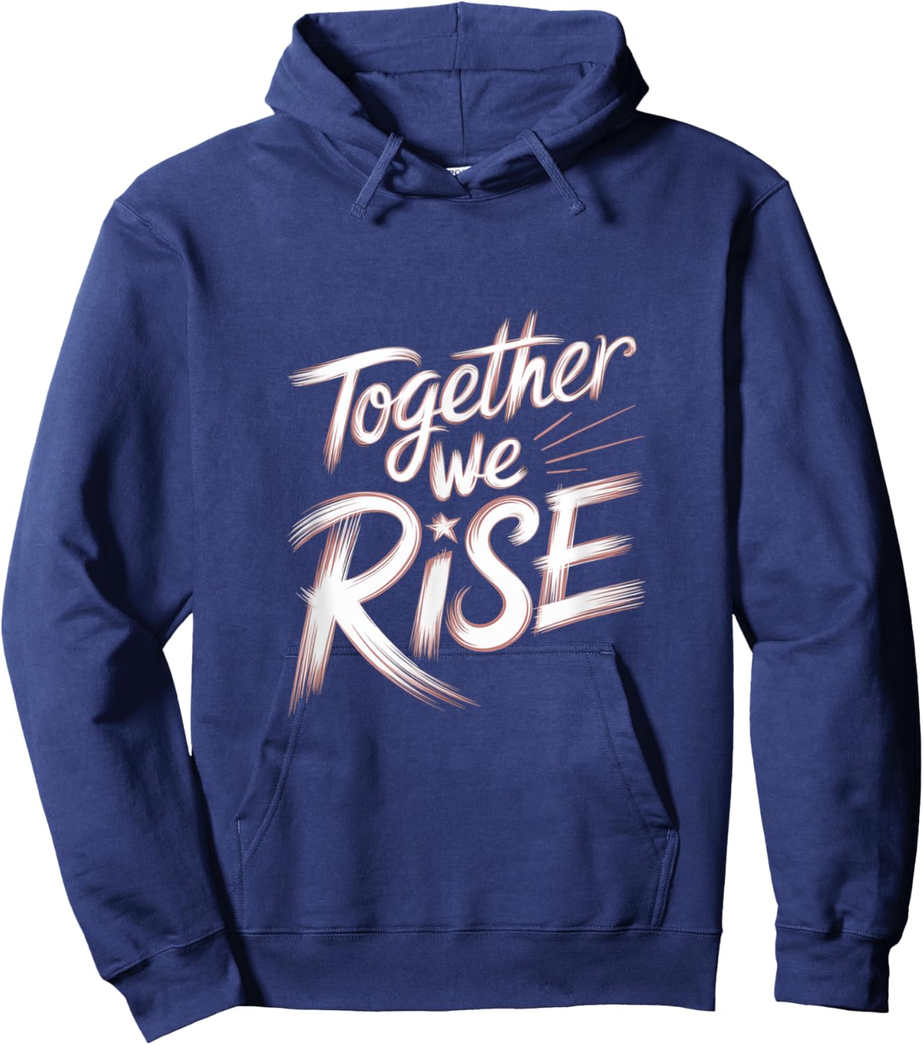 Together We RISE Motivational Quote Hoodie - Hoodie | Navy