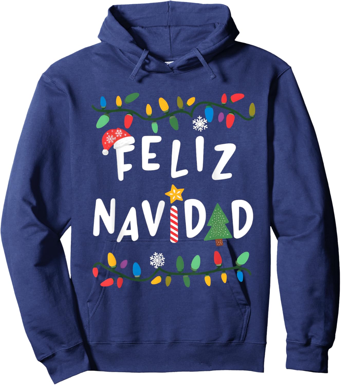 Feliz Navidad Shirt Funny Mexican Christmas in Spanish Xmas Hoodie - Hoodie | Navy