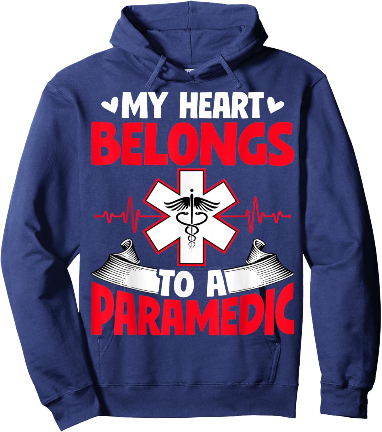 My Heart Belongs to a Paramedic - EMS EMT's Wife Girlfriend Hoodie - Hoodie | Navy