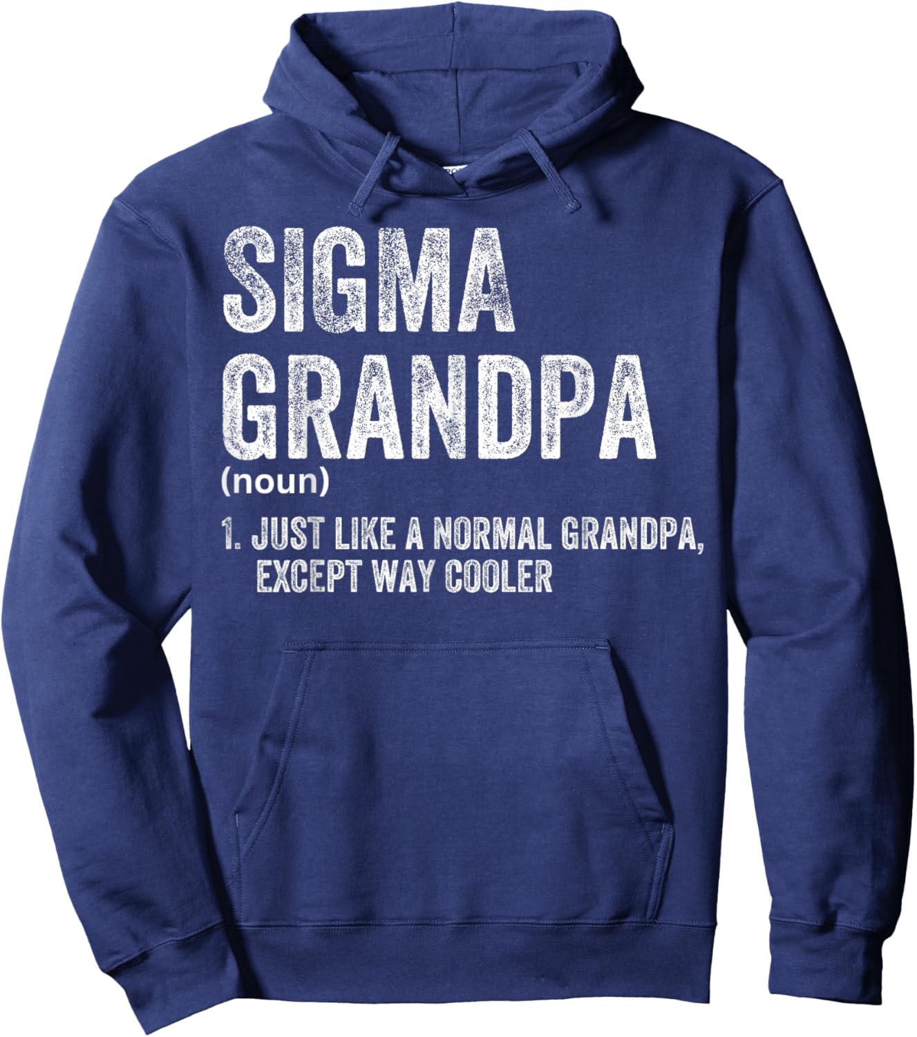 Sigma Grandpa Funny Sigma Hoodie - Hoodie | Navy