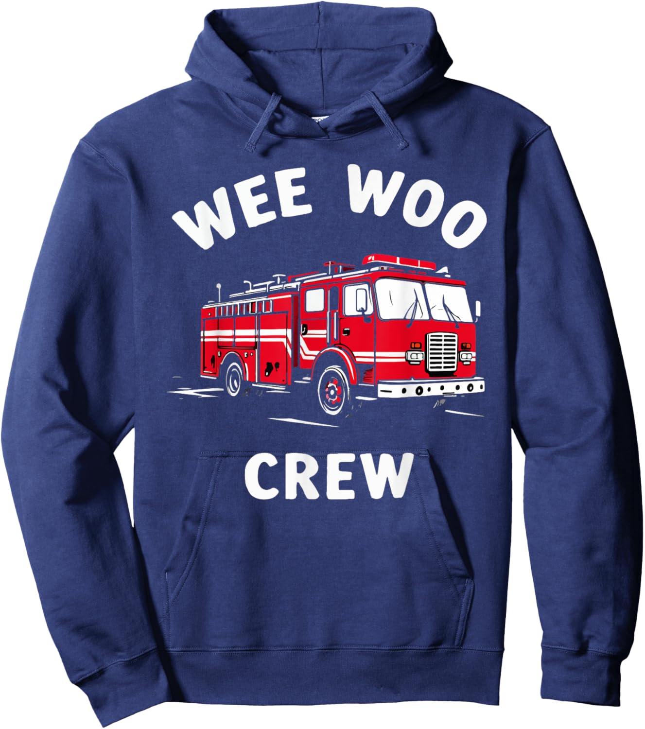 Funny Fire Truck Wee Woo Crew Firetruck Lover Men Women Kids Hoodie - Hoodie | Navy