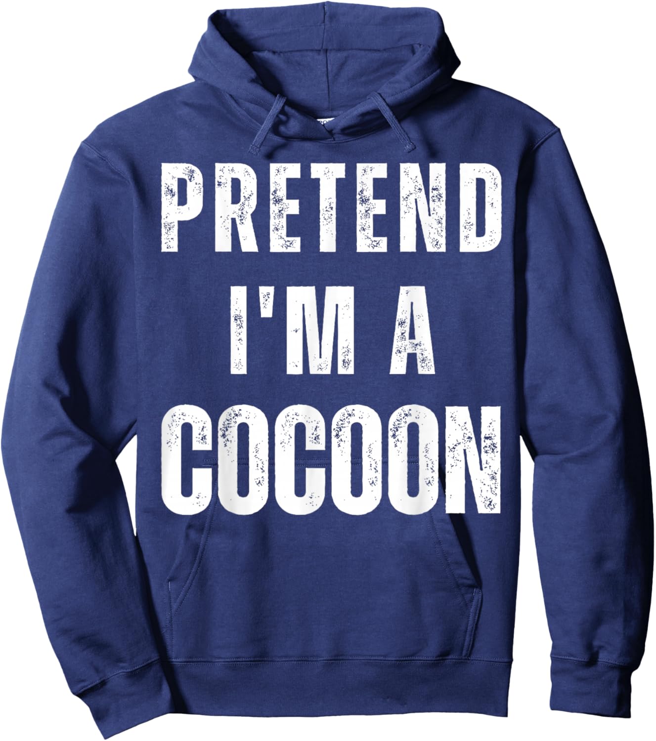 Pretend I am a Cocoon Matching Last Minute -Adults & Kids Halloween Shirt Grey Small Medium Large Extra Large Short Sleeve Casual Humorous Design Halloween-themed Hoodie - Hoodie | Navy