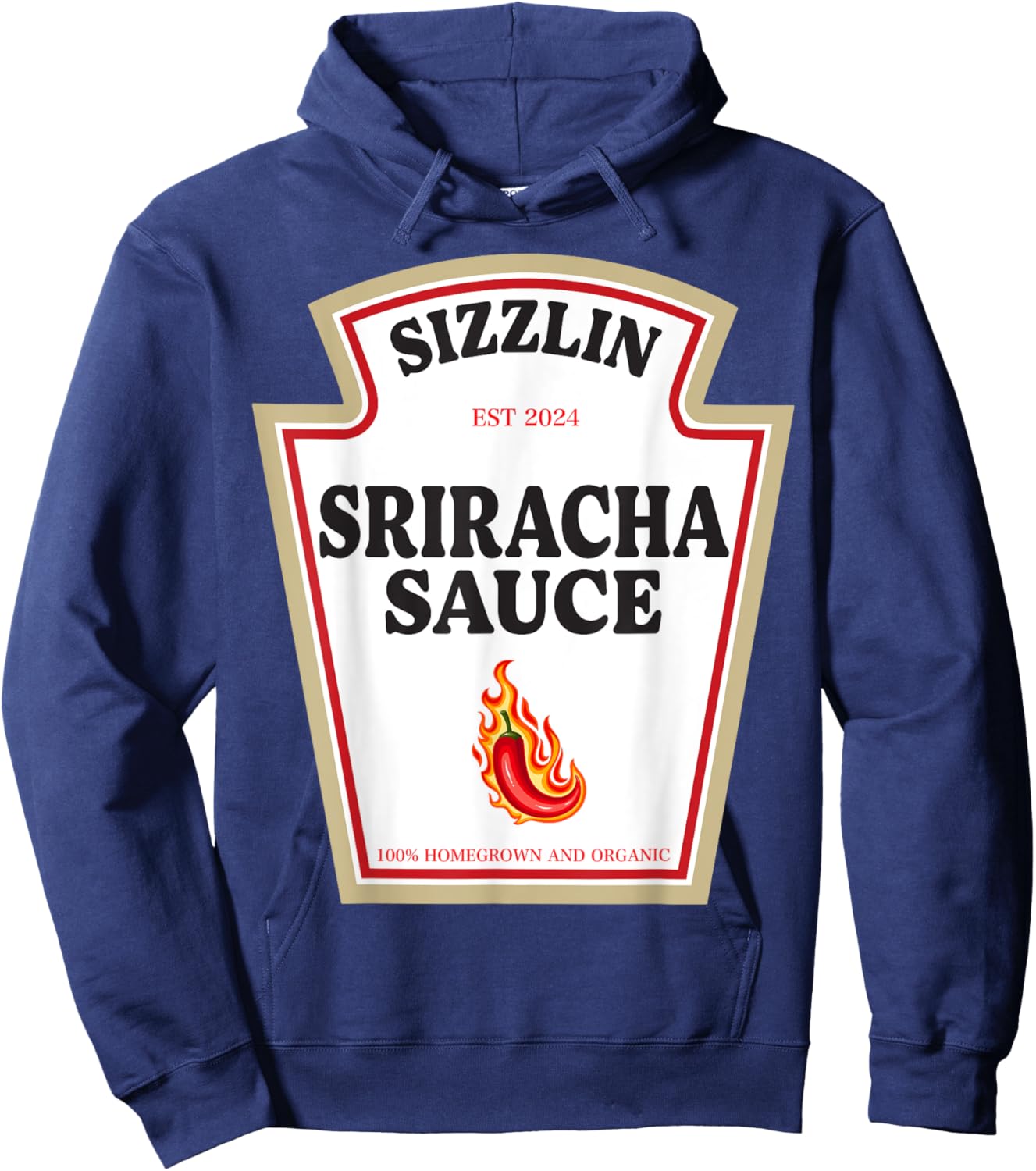 Sizzlin Sriracha Sauce Spice Lovers Condiment Costume Hoodie - Hoodie | Navy
