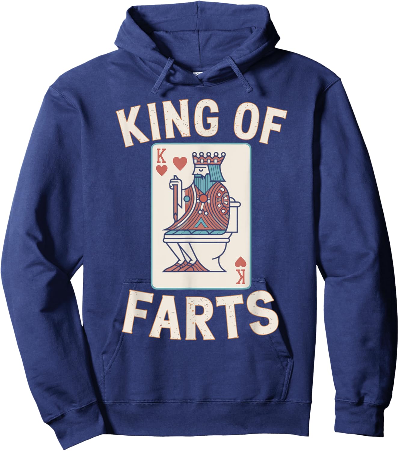 King Of Farts, Playing Card Fart Fathers Day Farting Dad Hoodie - Hoodie | Navy