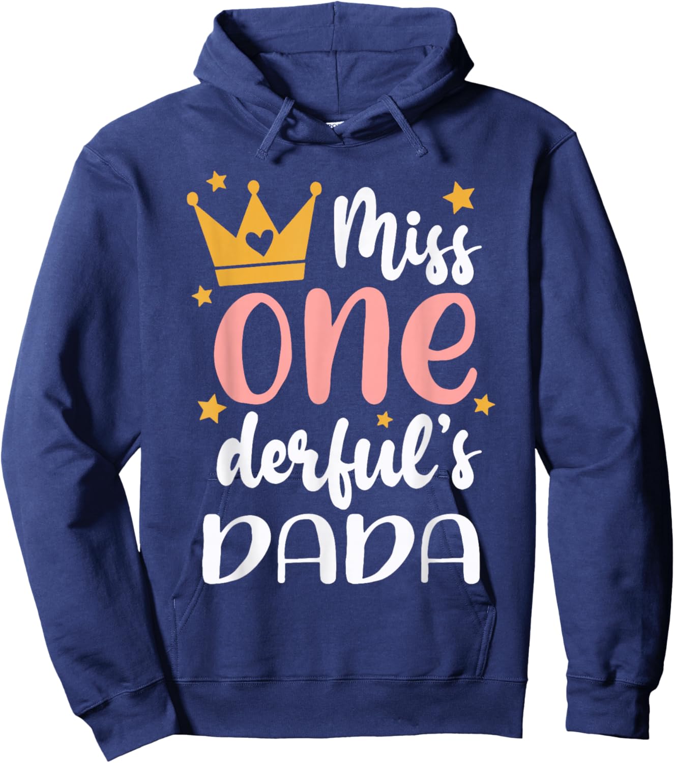 Dada of Miss Onederful 1st Birthday Girl Family Matching Hoodie - Hoodie | Navy