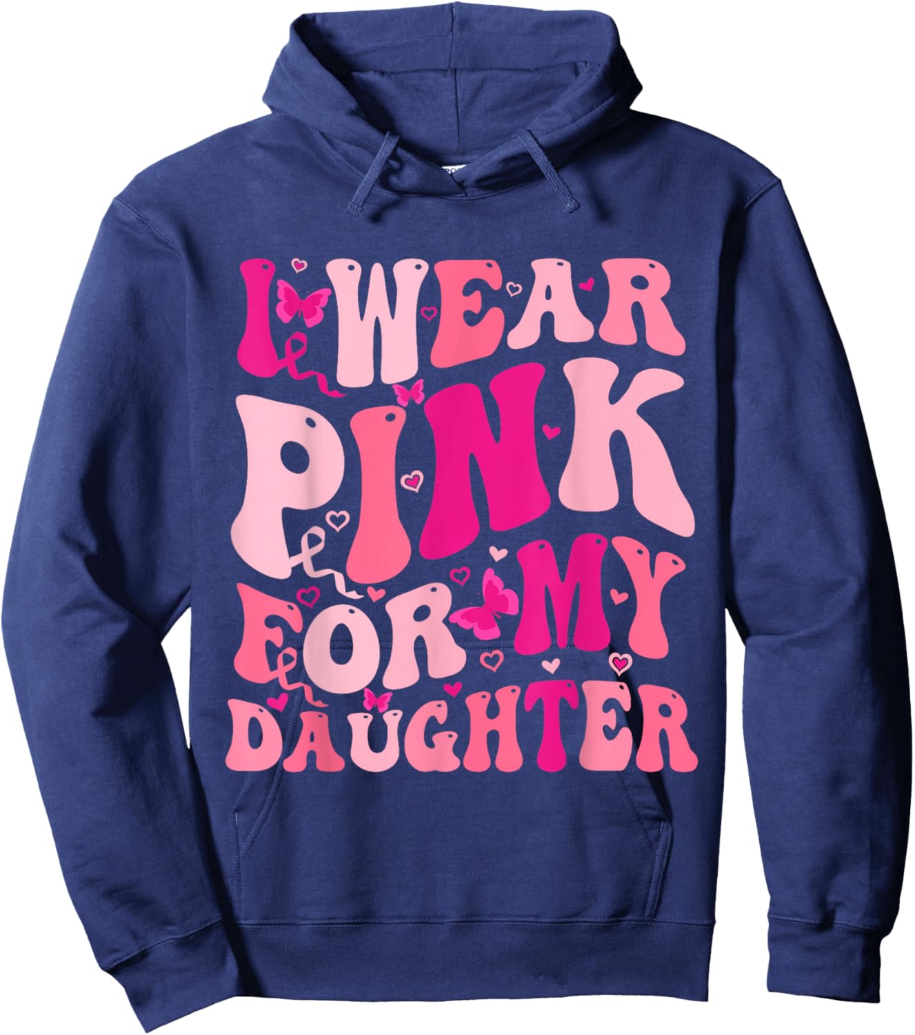 I Wear Pink For My Daughter Groovy Breast Cancer Awareness Hoodie - Hoodie | Navy