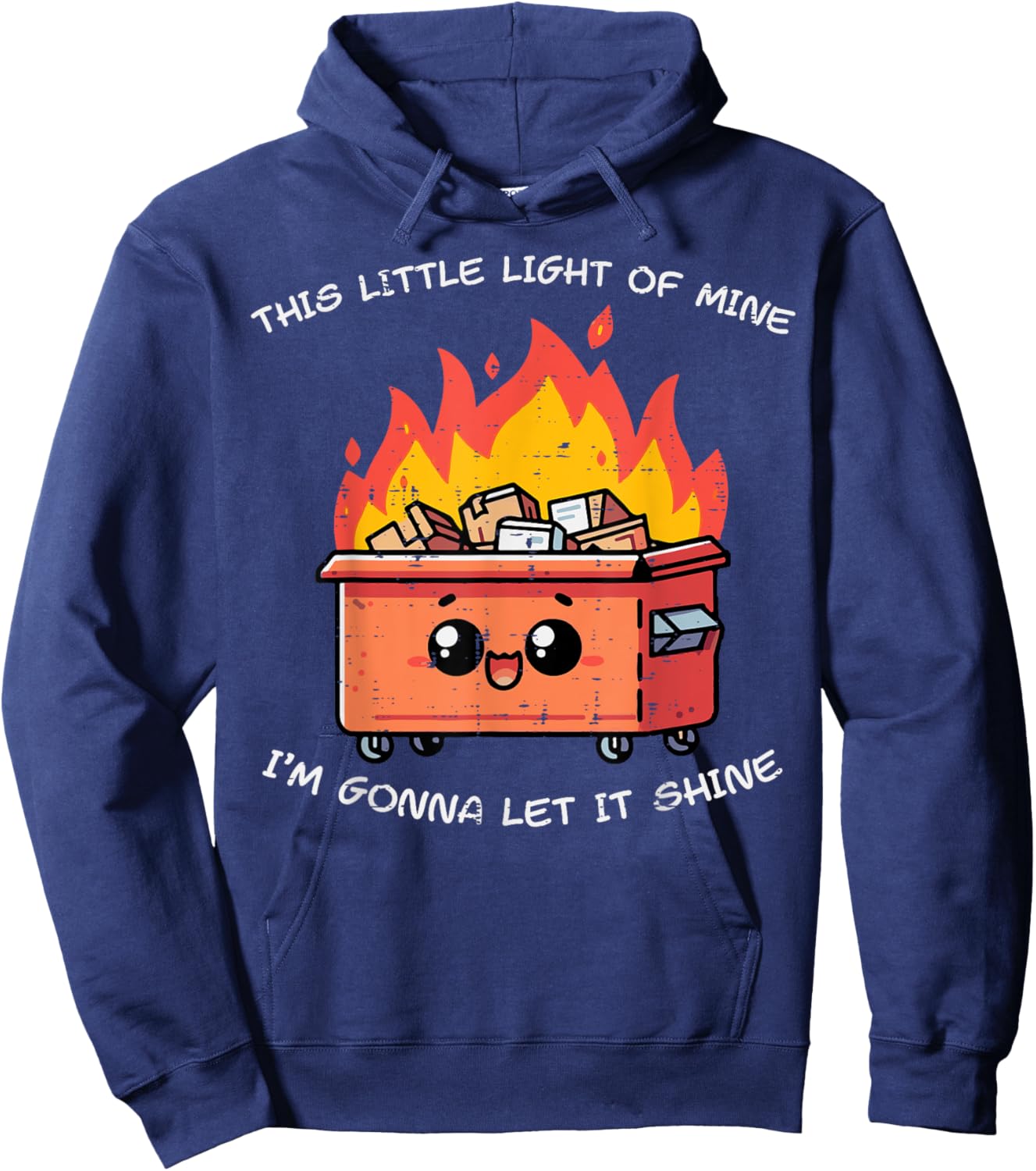 This Little Light Fire Funny Saying Kids Women Men Hoodie - Hoodie | Navy