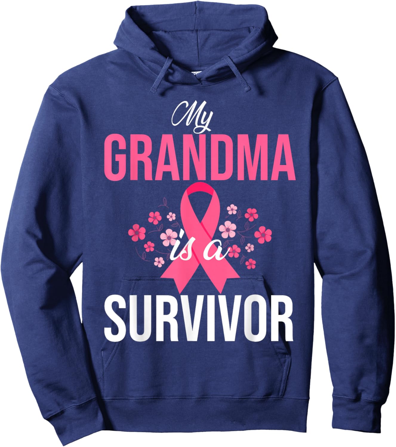 My Grandma Is A Survivor Breast Cancer Awareness Hoodie - Hoodie | Navy