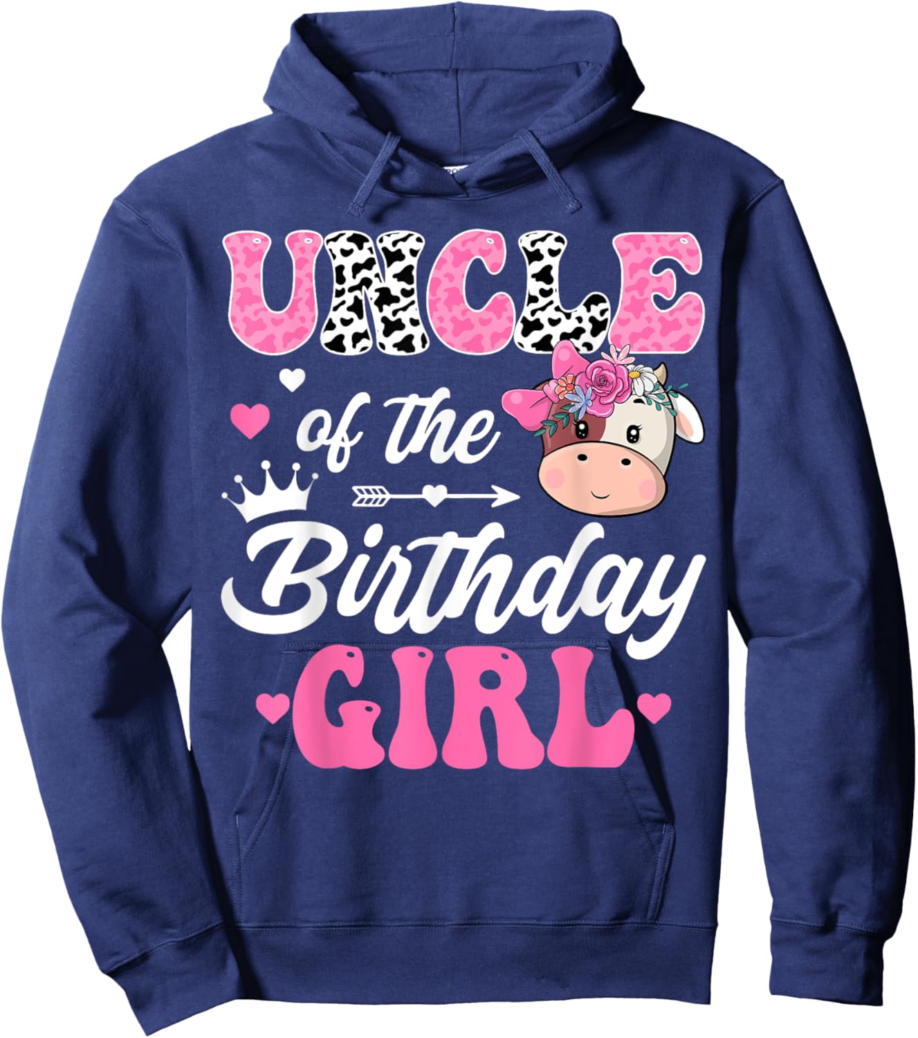 Uncle Of The Birthday Girl Farm Cow 1St Birthday Girl Hoodie - Hoodie | Navy